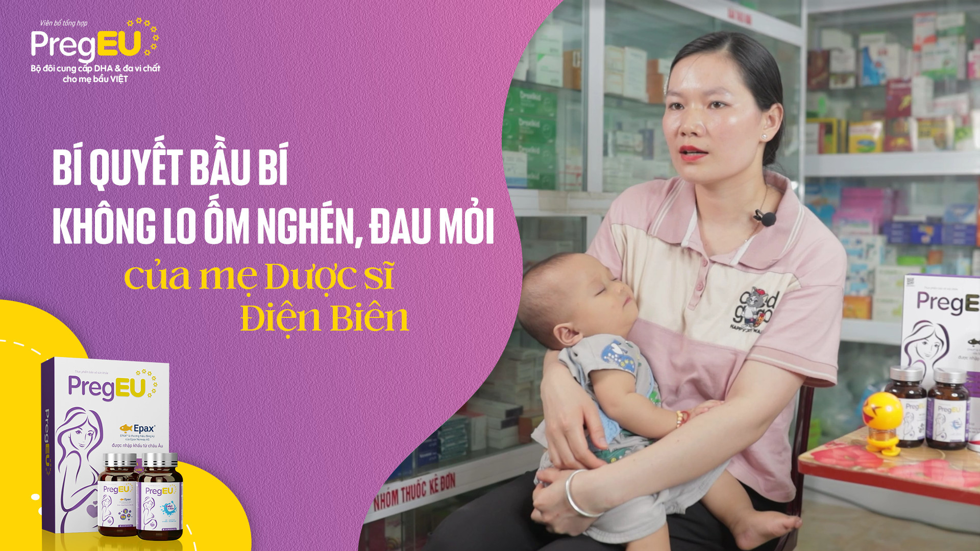 Bí quyết mẹ khỏe mạnh, con cứng cáp từ dược sĩ bỉm sữa ở Điện Biên