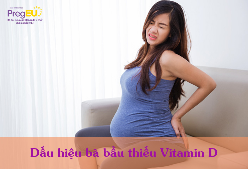 Dấu hiệu nhận biết thiếu vitamin D ở bà bầu
