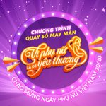 Khuyến mãi chào mừng ngày Phụ nữ Việt Nam: “Vì phụ nữ là để yêu thương”