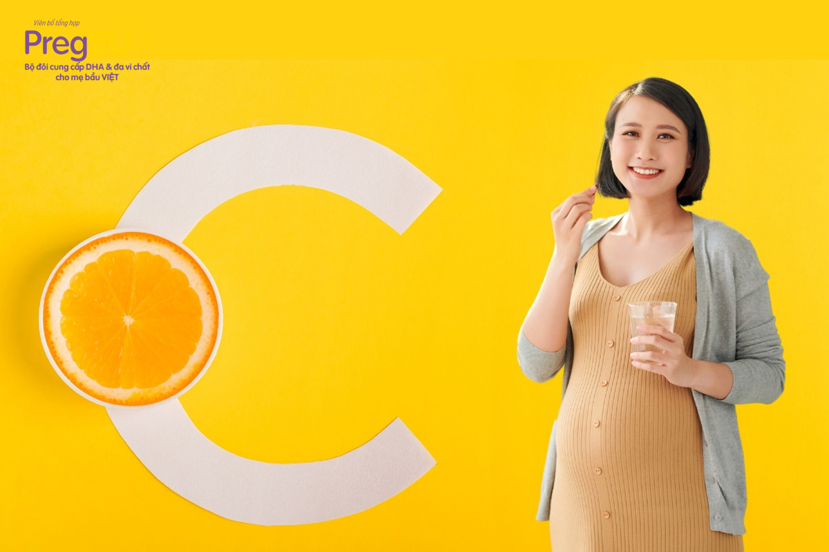 Vai trò của vitamin C cho sức khỏe thai phụ?